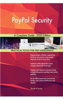 PayPal Security A Complete Guide - 2020 Edition