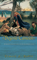 Beyond Camelot