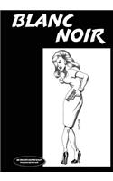 Blanc Noir