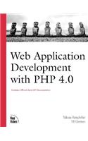 Web Application Development with PHP 4.0 [With Companion]