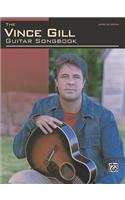 The Vince Gill Guitar Songbook