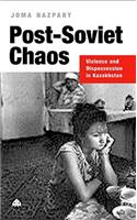 Post-Soviet Chaos