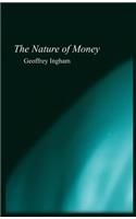 The Nature of Money