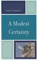 A Modest Certainty