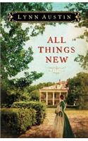 All Things New