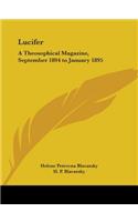 Lucifer: A Theosophical Magazine, September 1894 to January 1895