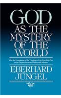 God as Mystery of the World