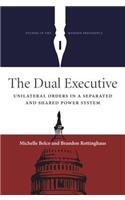 The Dual Executive