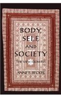 Body, Self, and Society