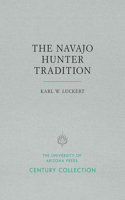 The Navajo Hunter Tradition