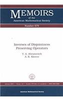 Inverses of Disjointness Preserving Operators: (Memoirs of the American Mathematical Society)