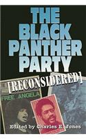 Black Panther Party [Reconsidered]
