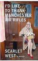 I'd Like to Thank Manchester Air Rifles