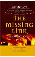 The Missing Link - In Theology