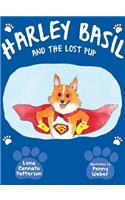 Harley Basil and the Lost Pup