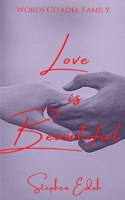 Love is Beautiful