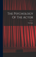 Psychology Of The Actor