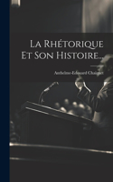 Rhétorique Et Son Histoire...