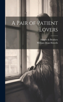 Pair of Patient Lovers