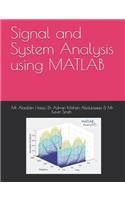 Signal and System Analysis using MATLAB