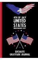 4th Of July United States Independence Day Socialite Gratitude Journal