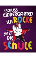 Tschüss Kindergarten ich rocke jetzt die Schule