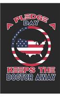 Pledge a Day Keeps The Doctor Away
