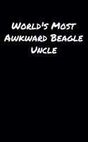 World's Most Awkward Beagle Uncle