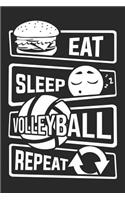 Eat Sleep Volleyball Repeat