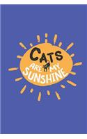 Cats are My Sunshine