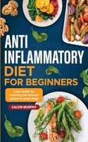 Anti-Inflammatory Diet for beginners