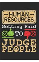 Human Resources Getting Paid to Judge People