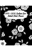 2019-2020 Academic Year Student Black Planner: Student Planner from August 2019 - July 2020 for College, University and High School - Plan for a Happy Life Filled with Passion by Setting Weekly a
