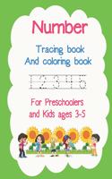 Number Tracing Book and Coloring Book for Preschoolers and Kids Ages 3-5