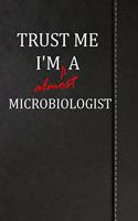 Trust Me I'm almost a Microbiologist: Weekly Meal Planner Track And Plan Your Meals 52 Week Food Planner / Diary / Log / Journal / Calendar Meal Prep And Planning Grocery List