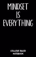 Mindset Is Everything