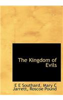 The Kingdom of Evils