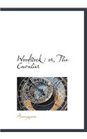 Woodstock: Or, the Cavalier(English)