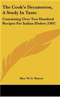 Cook's Decameron, A Study In Taste