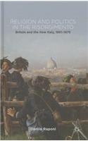 Religion and Politics in the Risorgimento