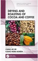 Drying and Roasting of Cocoa and Coffee