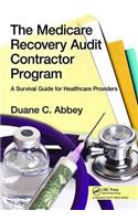 Medicare Recovery Audit Contractor Program