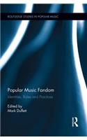 Popular Music Fandom