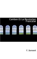 Cambon Et La Revolution Francaise