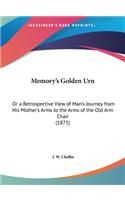 Memory's Golden Urn