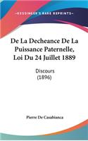 de La Decheance de La Puissance Paternelle, Loi Du 24 Juillet 1889