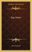 Magic Defined