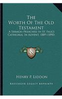The Worth Of The Old Testament