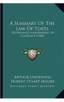 Summary of the Law of Torts