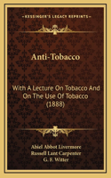 Anti-Tobacco
